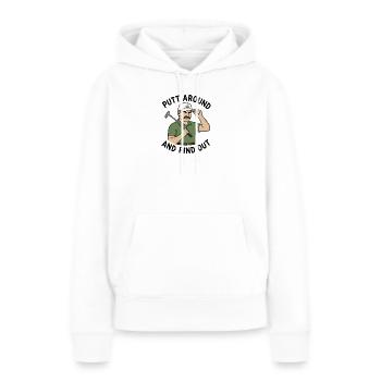 Putten Sie ein bisschen und finden Sie es heraus:  - Frauen Premium Bio Hoodie - Weiß - Vorne - Julia (174cm)