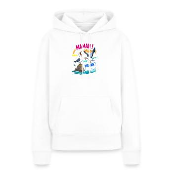 Mouettes Criant Maman Humour Fête des Mères - Sweat à capuche Premium bio Femme - blanc - Devant - Julia (174cm)