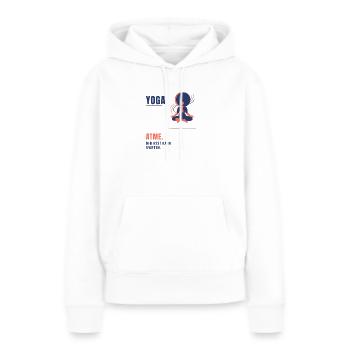 Yoga Atme Der Rest Kann Warten Yogalehrerin - Frauen Premium Bio Hoodie - Weiß - Vorne - Julia (174cm)
