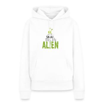 Alien / Zone 51 / UFO: Ce n'est pas un escargot. cette - Sweat à capuche Premium bio Femme - blanc - Devant - Julia (174cm)