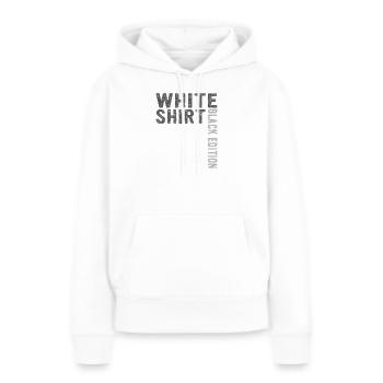 Weißes Shirt Black Edition - Frauen Premium Bio Hoodie - Weiß - Vorne - Julia (174cm)