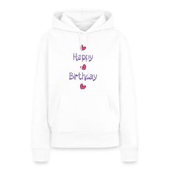 ALLES GUTE ZUM GEBURTSTAG!. ALLES GUTE ZUM GEBURTSTAG!. JAHRESTAG. - Frauen Premium Bio Hoodie - Weiß - Vorne - Julia (174cm)