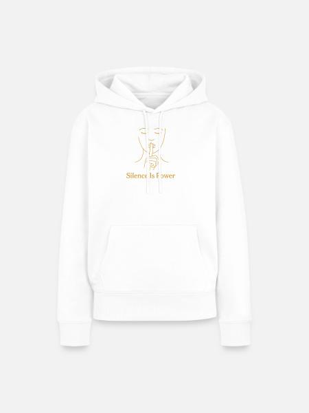 Stille ist Kraft - Goldene Linie - Frauen Premium Bio Hoodie - Weiß
