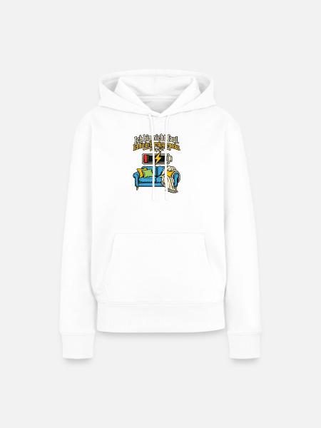 Ich bin nicht faul Energiesparmodus - Frauen Premium Bio Hoodie - Weiß