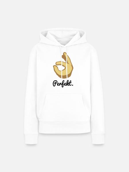 Perfekt. - Frauen Premium Bio Hoodie - Weiß