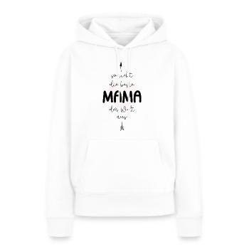So sieht die beste Mama der Welt aus - Frauen Premium Bio Hoodie - Weiß - Vorne - Julia (174cm)