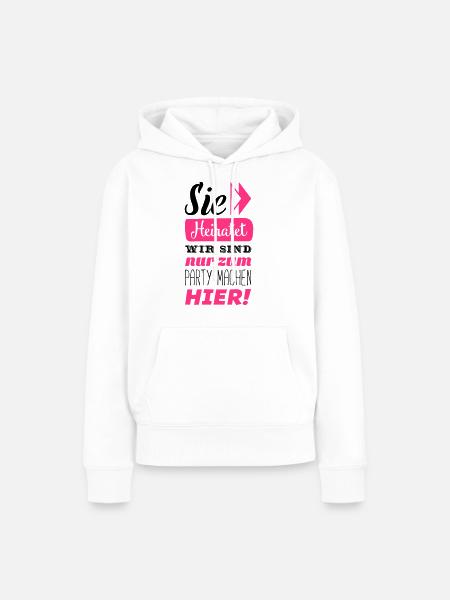 sie heiratet wir hier - Frauen Premium Bio Hoodie - Weiß