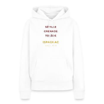 Ispagnac Lozère - Séville - Grenade - Tolède - Sweat à capuche Premium bio Femme - blanc - Devant - Julia (174cm)