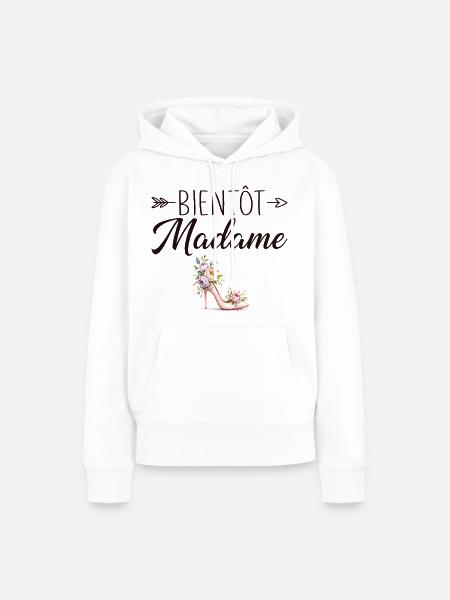 Madame Hochzeit Junggesellenabschied Braut - Frauen Premium Bio Hoodie - Weiß