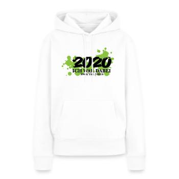 2020 Corona Covid19 Statement ich war dabei Spruch - Frauen Premium Bio Hoodie - Weiß - Vorne - Julia (174cm)
