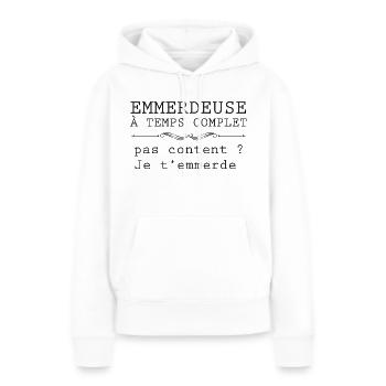 Mon Emmerdeuse Préférée Humour Femme - Sweat à capuche Premium bio Femme - blanc - Devant - Julia (174cm)