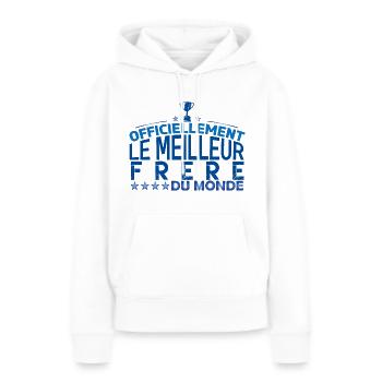 frère meilleur frère mon frérot cadeau frère !! - Sweat à capuche Premium bio Femme - blanc - Devant - Julia (174cm)