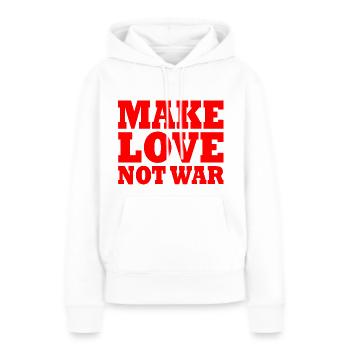 Make love not war - Sweat à capuche Premium bio Femme - blanc - Devant - Julia (174cm)