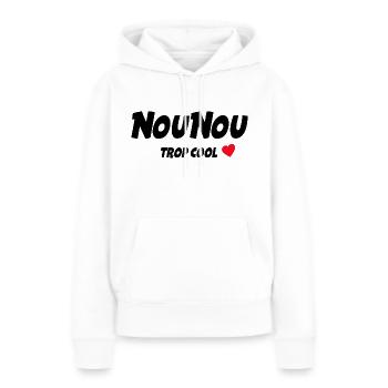 Nounou Trop Cool Citation Nounou - Sweat à capuche Premium bio Femme - blanc - Devant - Julia (174cm)