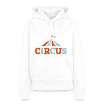 Zirkus - Frauen Premium Bio Hoodie - Weiß - Vorne - Julia (174cm)