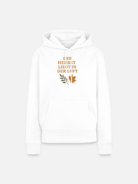Herbstgedicht mit Laubmotiv - Frauen Premium Bio Hoodie - Weiß