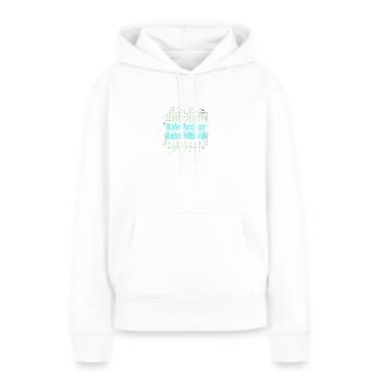 Programmierer Admin - Kein Backup Kein Mitleid - Frauen Premium Bio Hoodie - Weiß - Vorne - Julia (174cm)