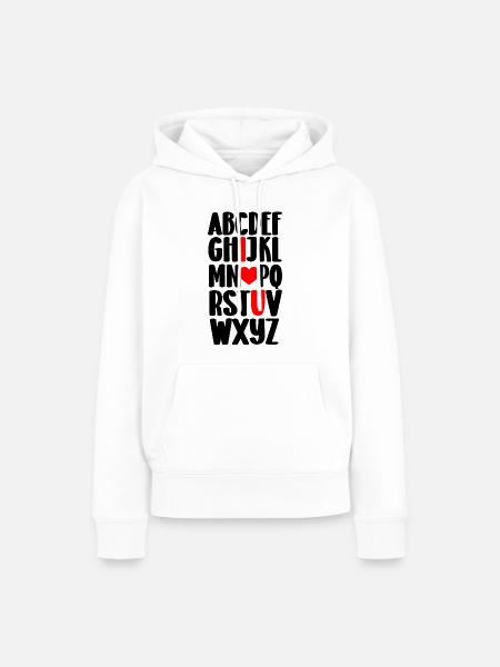 Alphabet, ich liebe dich - Frauen Premium Bio Hoodie - Weiß