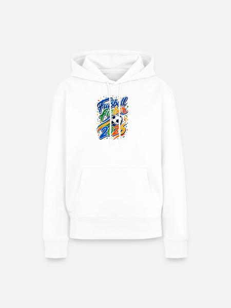 Fussball Fieber 2026 Spruch - Frauen Premium Bio Hoodie - Weiß