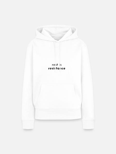 rest is resistance - Frauen Premium Bio Hoodie - Weiß