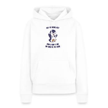 Vogel Tier Humorvoll Pinguin Statement Arktis - Frauen Premium Bio Hoodie - Weiß - Vorne - Julia (174cm)