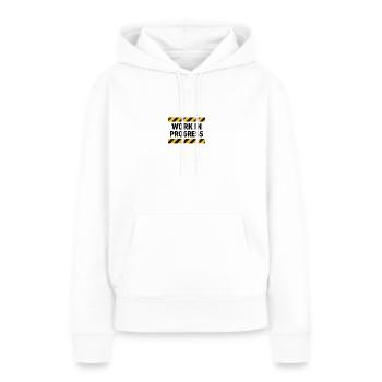 Fortschritt in Arbeit – Warnband - Frauen Premium Bio Hoodie - Weiß - Vorne - Julia (174cm)