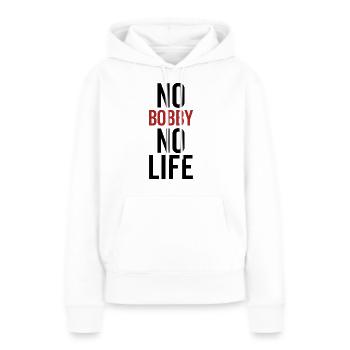 Pas de Bobby Pas de vie - Sweat à capuche Premium bio Femme - blanc - Devant - Julia (174cm)