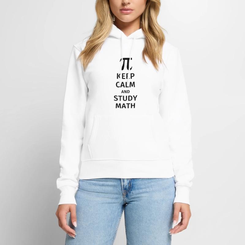 keep calm and study math Women’s Premium Organic Hoodie
