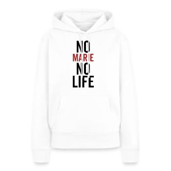 Keine Marie Kein Leben - Frauen Premium Bio Hoodie - Weiß - Vorne - Julia (174cm)