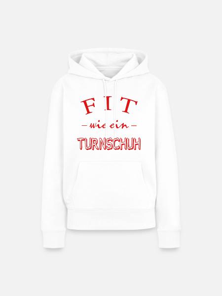 Fit wie ein Turnschuh - Frauen Premium Bio Hoodie - Weiß