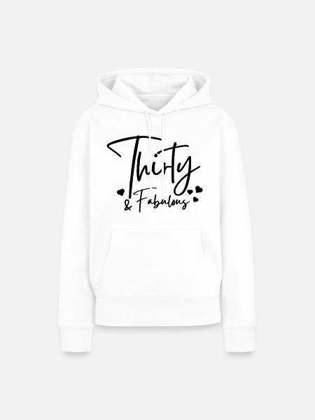 Dreißig fabelhaft - Frauen Premium Bio Hoodie - Weiß