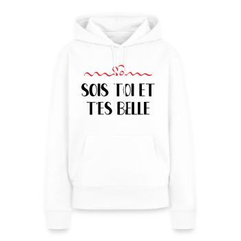 Sois toi et t'es belle - Sweat à capuche Premium bio Femme - blanc - Devant - Julia (174cm)