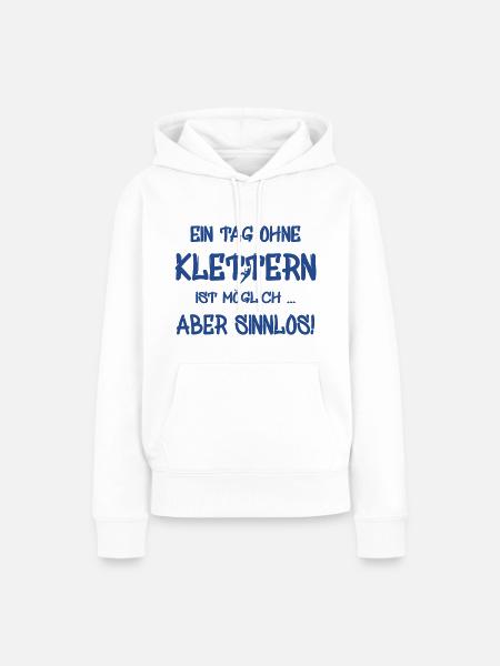 kletter - climbing - kletterer - bouldern - Frauen Premium Bio Hoodie - Weiß