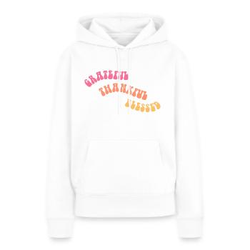 Reconnaissant Reconnaissant - Gratitude - Cadeau - Sweat à capuche Premium bio Femme - blanc - Devant - Julia (174cm)