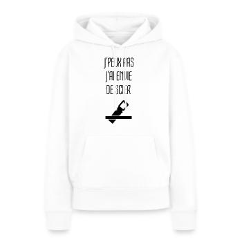 Humour Chier Scier Menuisier Menuiserie Bois - Sweat à capuche Premium bio Femme - blanc - Devant - Julia (174cm)