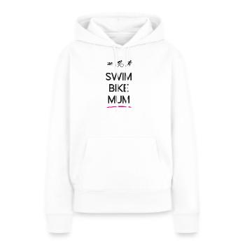 Triathlon – Swim Bike Mum - Sweat à capuche Premium bio Femme - blanc - Devant - Julia (174cm)