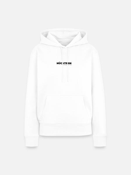 Nüchtern war gestern - Frauen Premium Bio Hoodie - Weiß