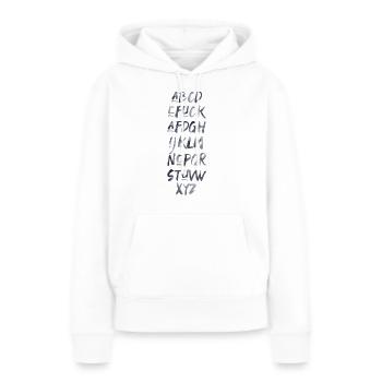 ABC Spruch fuck AFD Politik Wahlkampf Schrift - Frauen Premium Bio Hoodie - Weiß - Vorne - Julia (174cm)