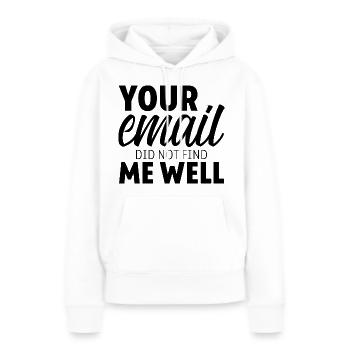 Votre e-mail ne m’a pas trouvé bien 7 - Sweat à capuche Premium bio Femme - blanc - Devant - Julia (174cm)