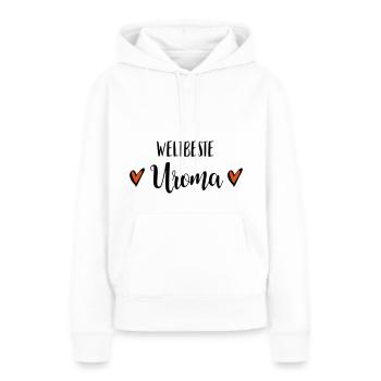 Weltbeste Uroma Uromi Urgroßmutter Geschenk - Frauen Premium Bio Hoodie - Weiß - Vorne - Julia (174cm)