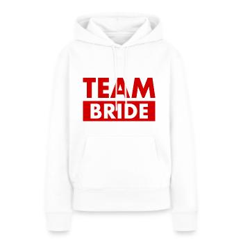 Team bride - Frauen Premium Bio Hoodie - Weiß - Vorne - Julia (174cm)