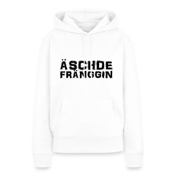 Fränkisch - Dialekt - Spruch - Frauen Premium Bio Hoodie - Weiß - Vorne - Julia (174cm)