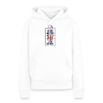 Meeting hätte ein PDF sein können - Frauen Premium Bio Hoodie - Weiß - Vorne - Julia (174cm)