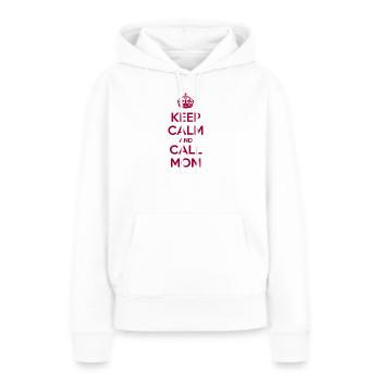 Reste calme et appelle maman - Sweat à capuche Premium bio Femme - blanc - Devant - Julia (174cm)