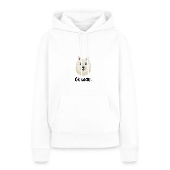 Ok wau mit American Eskimo Hundeliebhaber - Frauen Premium Bio Hoodie - Weiß - Vorne - Julia (174cm)