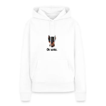 Ok wau mit Doberman Hundeliebhaber - Frauen Premium Bio Hoodie - Weiß - Vorne - Julia (174cm)