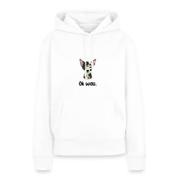Ok wau mit Inca Ochid Hundeliebhaber - Frauen Premium Bio Hoodie - Weiß - Vorne - Julia (174cm)