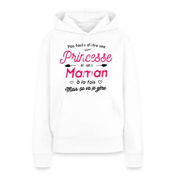 Princesse et maman - Cadeau original pour mamans - Sweat à capuche Premium bio Femme - blanc - Devant - Julia (174cm)