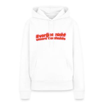N’oublions pas notre histoire - contre la droite - Sweat à capuche Premium bio Femme - blanc - Devant - Julia (174cm)