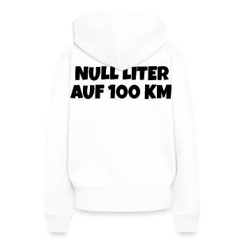 Null Liter auf 100 Km Fahrrad Spruch - Frauen Premium Bio Hoodie - Weiß - Hinten - Julia (174cm)